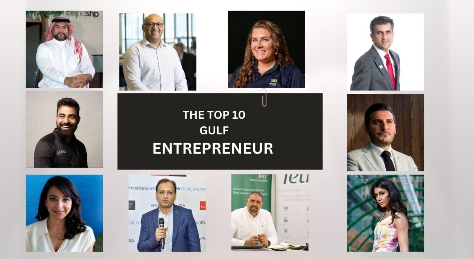 Top 10 entrepreneurs of the year 2024 in the Gulf region